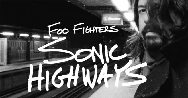 "Sonic Highways" de Foo Fighters