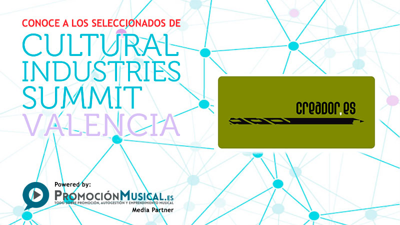 cultural industries summit 2016 seleccionados creadores