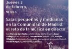 Encuentro: Salas pequeñas y medianas en la Comunidad de Madrid: el reto de la música en directo