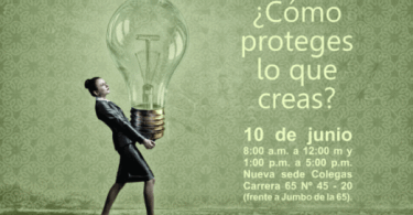 [Colombia] Seminario Propiedad Intelectual: ¿Cómo proteges lo que creas?