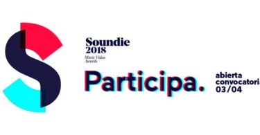 Convocatoria Soundie 2018 | 3ª Ed. Concurso Internacional de Videoclips